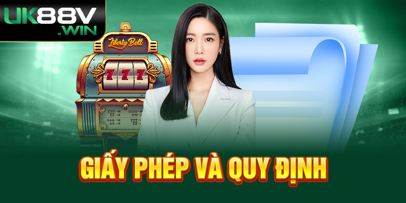 Giấy phép và quy định